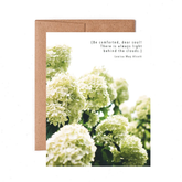Greeting card with green hydrangeas and the quote "Be comforted, dear soul! There is always light behind the clouds. - Louisa May Alcott".