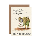 Illustration of a mole in detective's clothing, leaning over a pile of dirt saying "Someone's been adding soil to my garden..." Text below reads "The plot thickens!"