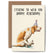 A greeting card with an illustration of a tan and white dog wearing a party hat, scooting its backend on the floor. 
the text reads "Itching to wish you a happy birthday!"